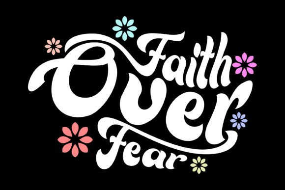 Faith over Fear Streetwear Graphic Design: Bold Vectors for Impactful Brands